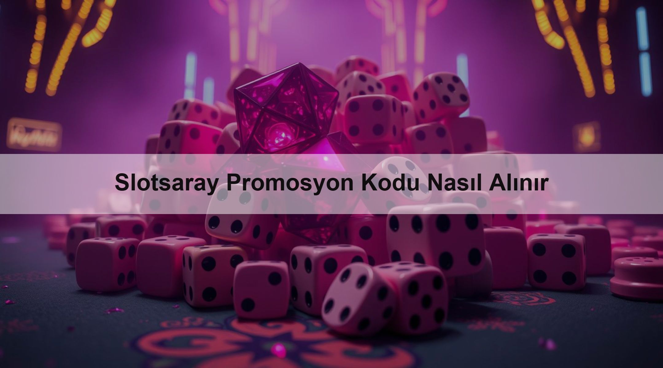 Slotsaray Promosyon Kodu Nasıl Alınır